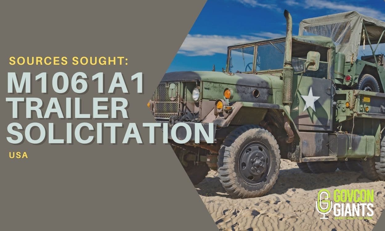 Sources Sought For M1061A1 Trailer Solicitation